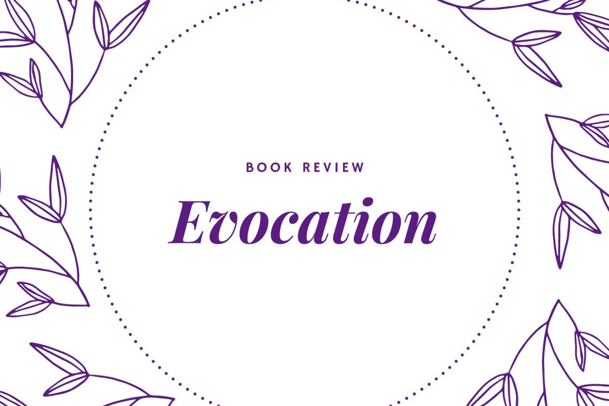 Evocation S Book Review: Evocation – S T Gibson – The Bibliophile Chronicles
